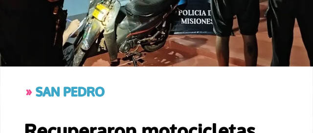 Recuperaron motocicletas robadas y hubo un detenido tras operativos policiales